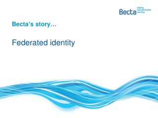 Becta’s story…