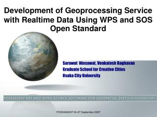 Development of Geoprocessing Service with Realtime Data Using WPS and SOS Open Standard