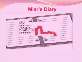 Miar’s Diary