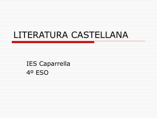 LITERATURA CASTELLANA