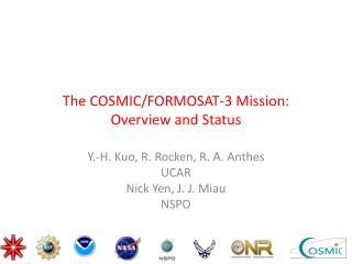 The COSMIC/FORMOSAT-3 Mission: Overview and Status