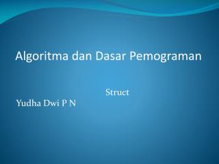 Algoritma dan Dasar Pemograman