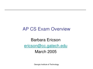 AP CS Exam Overview