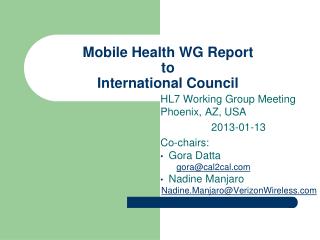 Mobile Health WG Report to International Council