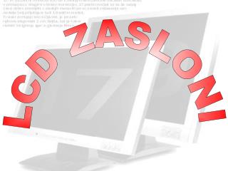 LCD ZASLONI