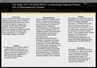 The Utility of F-18 DOPA PET/CT in Identifying Unknown Primary Site of Neuroendocrine Disease