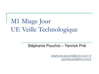 M1 Miage Jour UE Veille Technologique