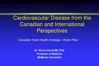 Cardiovascular Disease from the Canadian and International Perspectives