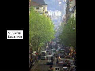 St-Etienne Downtown