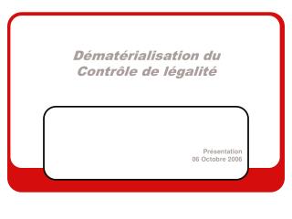 Dématérialisation du Contrôle de légalité