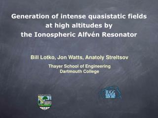 Generation of intense quasistatic fields at high altitudes by the Ionospheric Alfvén Resonator