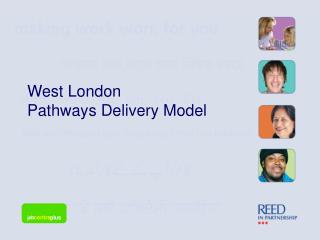 West London Pathways Delivery Model