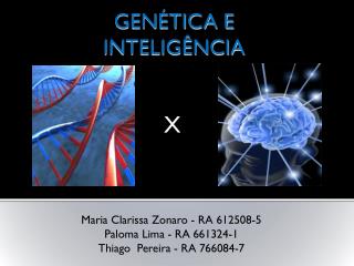 GENÉTICA E INTELIGÊNCIA