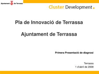 Pla de Innovació de Terrassa Ajuntament de Terrassa