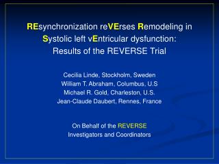 RE synchronization re VE rses R emodeling in S ystolic left v E ntricular dysfunction: