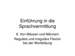 Einführung in die Sprachvermittlung