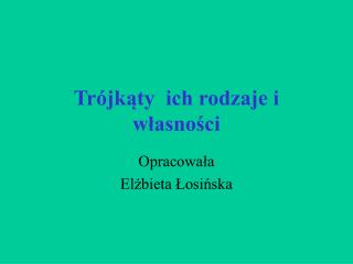 Trójkąty ich rodzaje i własności