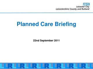 Planned Care Briefing