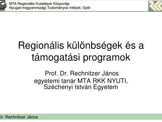 Regionális különbségek és a támogatási programok