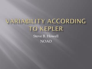 Variability According to Kepler
