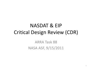 NASDAT &amp; EIP Critical Design Review (CDR)