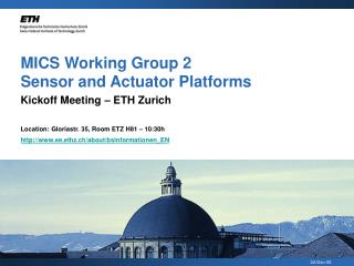 MICS Working Group 2 Sensor and Actuator Platforms