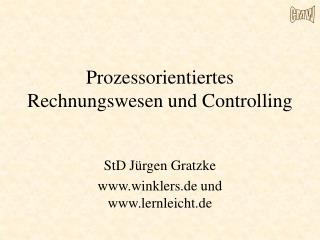 Prozessorientiertes Rechnungswesen und Controlling