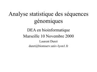 Analyse statistique des séquences génomiques