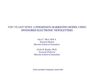 YOU’VE GOT NEWS: A PERMISSION-MARKETING MODEL USING SPONSORED ELECTRONIC NEWSLETTERS