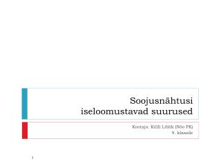 Soojusnähtusi iseloomustavad suurused