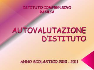 AUTOVALUTAZIONE D’ISTITUTO