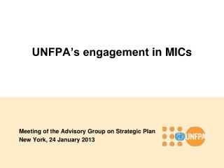 UNFPA’s engagement in MICs