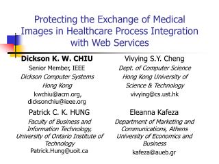 Protecting the Exchange of Medical Images in Healthcare Process Integration with Web Services