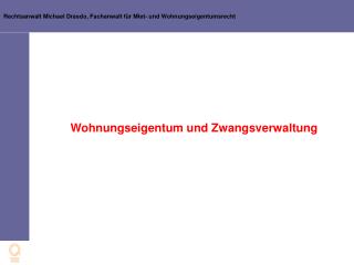 Rechtsanwalt Michael Drasdo, Fachanwalt für Miet- und Wohnungseigentumsrecht