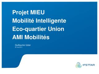 Projet MIEU Mobilité Intelligente Eco-quartier Union AMI Mobilités