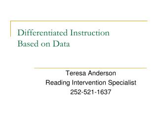 Differentiated Instruction Based on Data