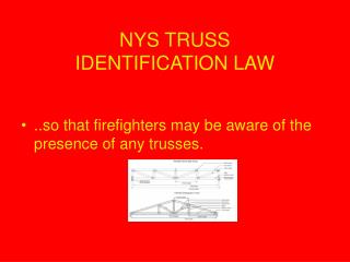 NYS TRUSS IDENTIFICATION LAW