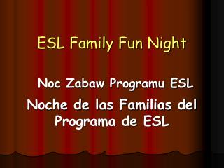 ESL Family Fun Night