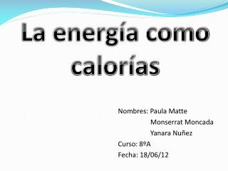 La energía como calorías