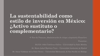 La sustentabilidad como estilo de inversión en México: ¿Activo sustituto o complementario?