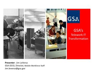 GSA’s Telework IT Transformation