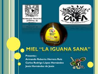 Presenta : Armando Roberto Herrera Ruiz Carlos Rodrigo López Hernández Jesús Hernández de Jesús