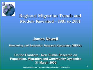 Regional Migration Trends and Models Revisited - 1981 to 2001