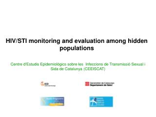 HIV/STI monitoring and evaluation among hidden populations