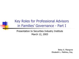 Key Roles for Professional Advisors in Families’ Governance - Part I