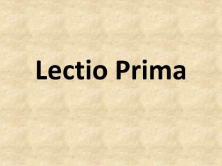 Lectio Prima