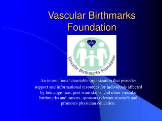 Vascular Birthmarks Foundation