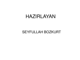 HAZIRLAYAN