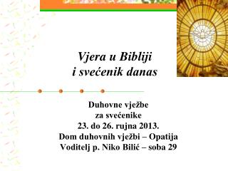 Vjera u Bibliji i svećenik danas