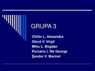 GRUPA 3